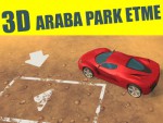 3D Araba Park Etme