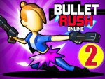 Bullet Rush 2