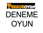 OYUN DENEME Oyna