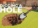 Digging a Hole