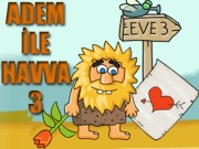 Adem İle Havva 3 Oyna