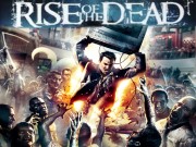 Rise Of The Dead Oyna