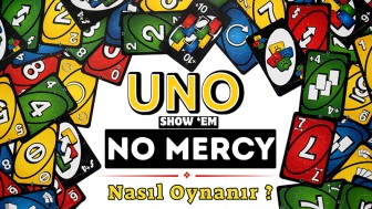 Uno No Mercy Nasıl Oynanır?